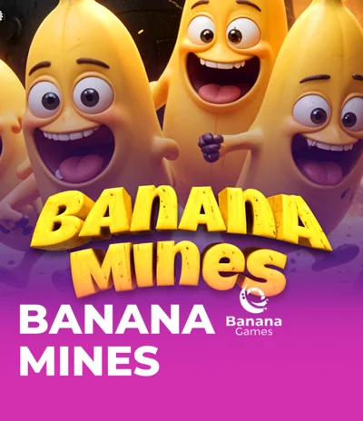Banana Mines